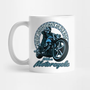 Never underestimate an old man,with a motorcycle, motorbike lover, biker grandpa Mug